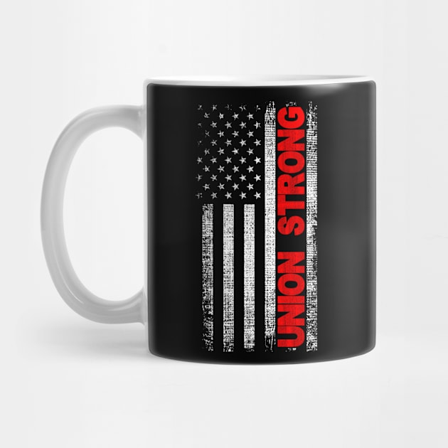 UNION STRONG Funny gift by LindaMccalmanub